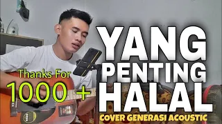 yang penting halal wali cover generasi acoustic