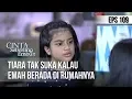 Download Lagu CINTA SEBENING EMBUN - Tiara Tak Suka Kalau Emah Berada Di Rumahnya [8 JULI 2019]