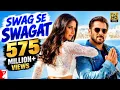 Swag Se Swagat Full Song | Tiger Zinda Hai | Salman Khan, Katrina Kaif | Vishal-Shekhar