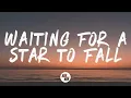 Jubël \u0026 Alida - Waiting For A Star To Fall (Lyrics)