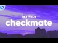 Rod Wave - Checkmate Clean