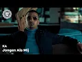 Download Lagu KA - Jongen Als Mij (prod. Thez)