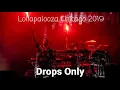 Download Lagu The Chainsmokers - Lollapalooza Chicago 2019 (Drops Only) [Oswaldo Drops]