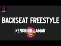 Download Lagu Kendrick Lamar - Backseat Freestyle (lyrics)