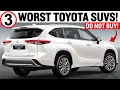 The 3 WORST and 4 BEST TOYOTA SUVs You Can BUY in 2025 2026