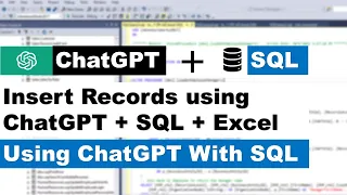 Using ChatGPT OpenAI with SQL and Excel to insert records