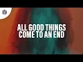 Download Lagu Mannymore - All Good Things (Come To An End)