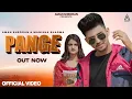 Download Lagu AMAN SHEORAN - PANGE | MANISHA SHARMA | LATEST HARYANVI SONG 2021