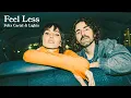 Download Lagu Felix Cartal \u0026 Lights - Feel Less [Official Music Video]