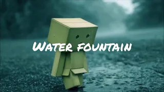 Download Water fountain - Alec Benjamin S L O W E D down to perfection MP3