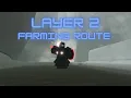 My layer 2 farming route Deepwoken
