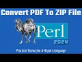 Perl Programming Project Convert PDF To ZIP File 2024