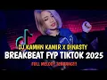 Download Lagu DJ BREAKBEAT FYP TIKTOK TERBARU 2025 | DJ KAMHN KAMIR X DINASTY | BREAKBEAT MIXTAPE TERBARU 2025