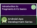 Android Application Development Tutorial for Beginners - 2017 Introduction to Fragments