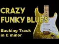 Download Lagu Crazy Funky Blues Backing Track in Em #SZBT 7