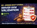 22 - Spring Boot Tutorial Server side validation