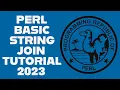 Perl Tutorial - Join Strings 2023