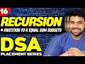 Ep16 - Partition to K equal sum subsets DSA Codes available in description