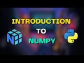 Introduction to Numpy Python Data Science
