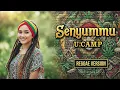 Lagu SENYUMMU - U'camp | Cover Reggae Version