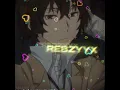 Download Lagu #dazaiosamu X #rebzyyx | im so crazy for you ❤️ | #anime #bsd