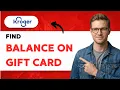 How to Find Balance on Kroger Gift Card 2026 Full Guide