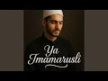Lagu Ya Imamarusli