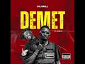 Download Lagu Demet ft Percy5 (Official Audio)