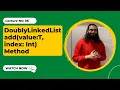 DoublyLinkedList add At Index Method 6 Coding Interview Preparation