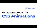 Introduction to CSS Animation Masterclass