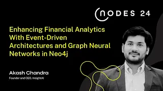 Thumbnail for NODES 2024 – Enhancing Financial Analytics With Event-Driven Architectures and Graph Neural Networks video