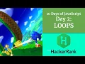 Day 2 Loops - HACKERRANK