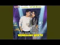 Download Lagu Wenehono Wektu