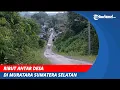 Ribut Antar Desa di Muratara Sumatera Selatan | Dua Warga Kena Tembak Kecepek