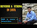 Reverse a String in Java in Hindi How to Reverse a String in Java Reverse a String