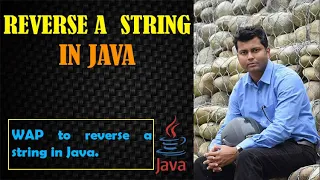 Reverse a String in Java in Hindi How to Reverse a String in Java Reverse a String