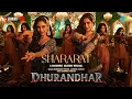 Lagu Tainu Shararat Sikhawa Jado Naina Ladawa (Official Video) Shararat Song Dhurandhar | New Song 2025