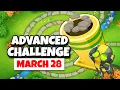 BTD6 Advanced Challenge EliteMaster2838 s Challenge March 28 2026