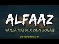 ALFAAZ (Lyrical) | Hamza Malik x Zain Zohaib | Full Lyrical Video🎧