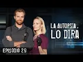 Download Lagu LA AUTOPSIA LO DIRA. Película de Crímenes. El mejor detective. Episodio 29