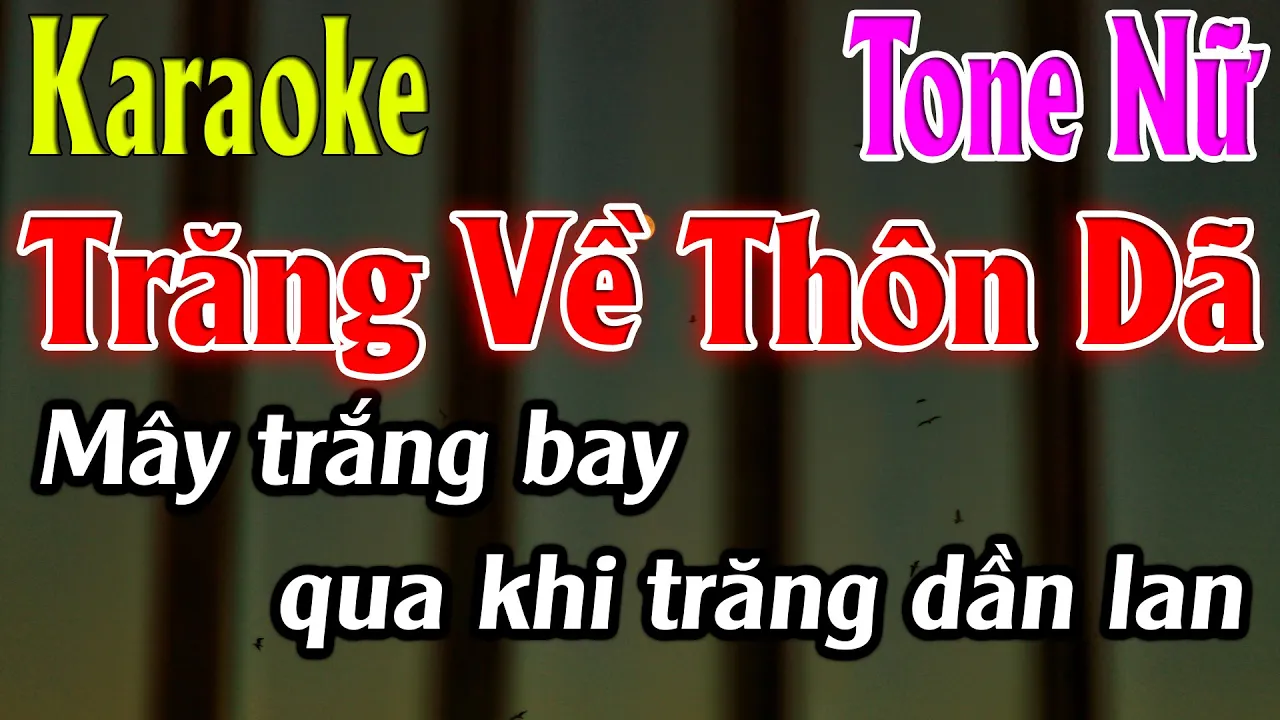 Trăng Về Thôn Dã Karaoke Tone Nữ Karaoke Lâm Organ - Beat Mới