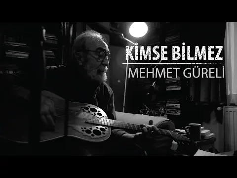 Download MP3 Mehmet Güreli - Kimse Bilmez (Official Video)