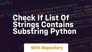 check if list of strings contains substring python