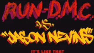Run DMC Its Like That Vs Jason Nevins Original HD 