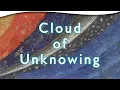 Lagu The Cloud of Unknowing: An Enduring Meditation Classic | Carmen Acevedo Butcher, Ph.D.