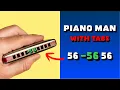 Harmonica for Beginners Learn Piano Man Easy Tabs