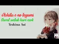 Ashita e no Tegami (明日への手紙) - Surat untuk hari esok - Aoi Teshima || Lirik dan Terjemah Indonesia