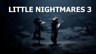 Little Nightmares 3 cu ECHO
