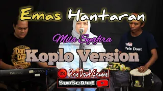 Download Emas Hantaran ( Yollanda \u0026 Arief ) - Mila Syafira || Koplo Version MP3