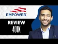 Empower Retirement 401k Review Full Guide